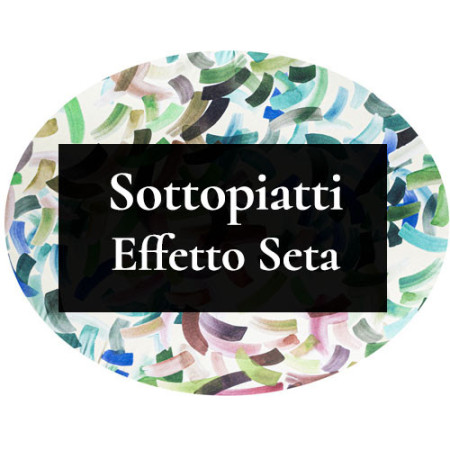 Sottopiatti effetto seta